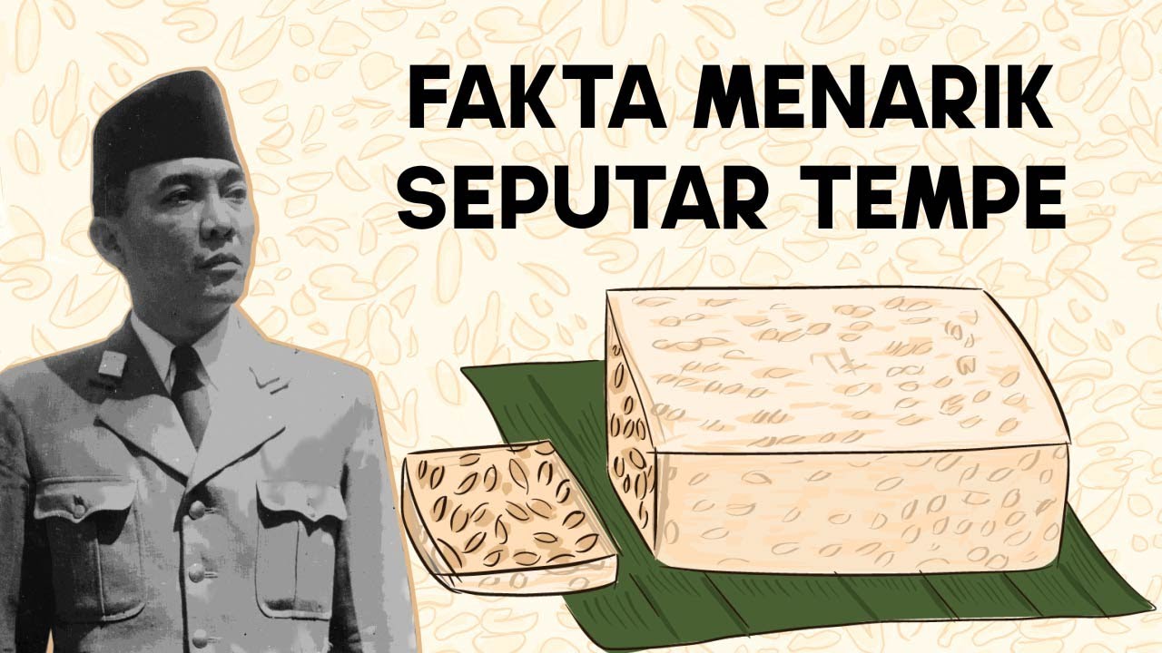 Maksud Pidato Bung Karno, Kita “Bukan Bangsa Tempe”!