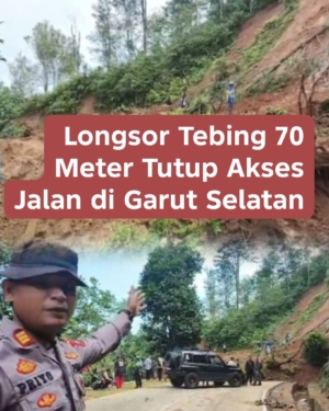Longsor Tebing 70 Meter Tutup Akses Jalan di Garut Selatan